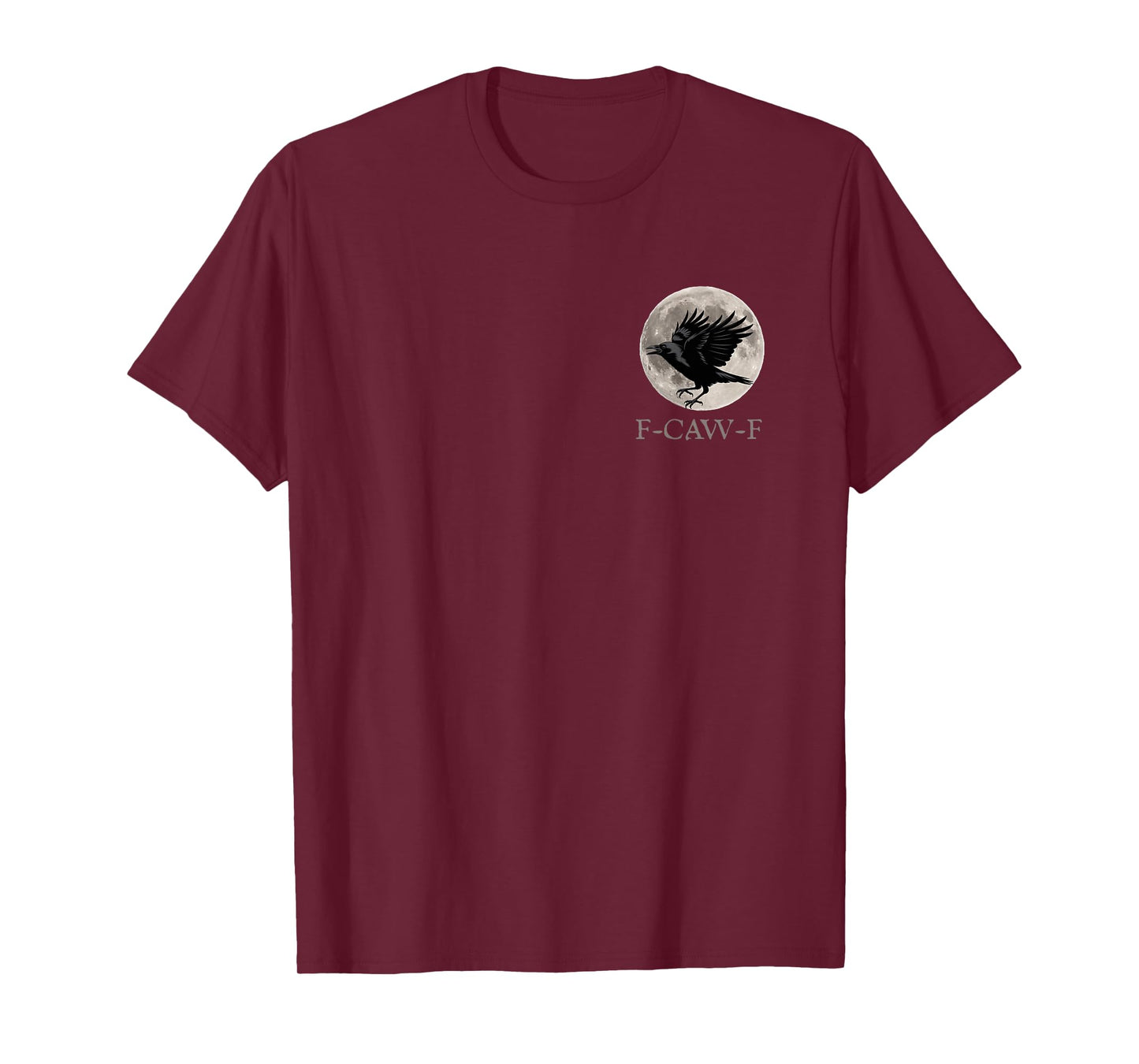 Vintage F-Caw-F Funny Raven Gothic Crow Black Bird Humor T-Shirt