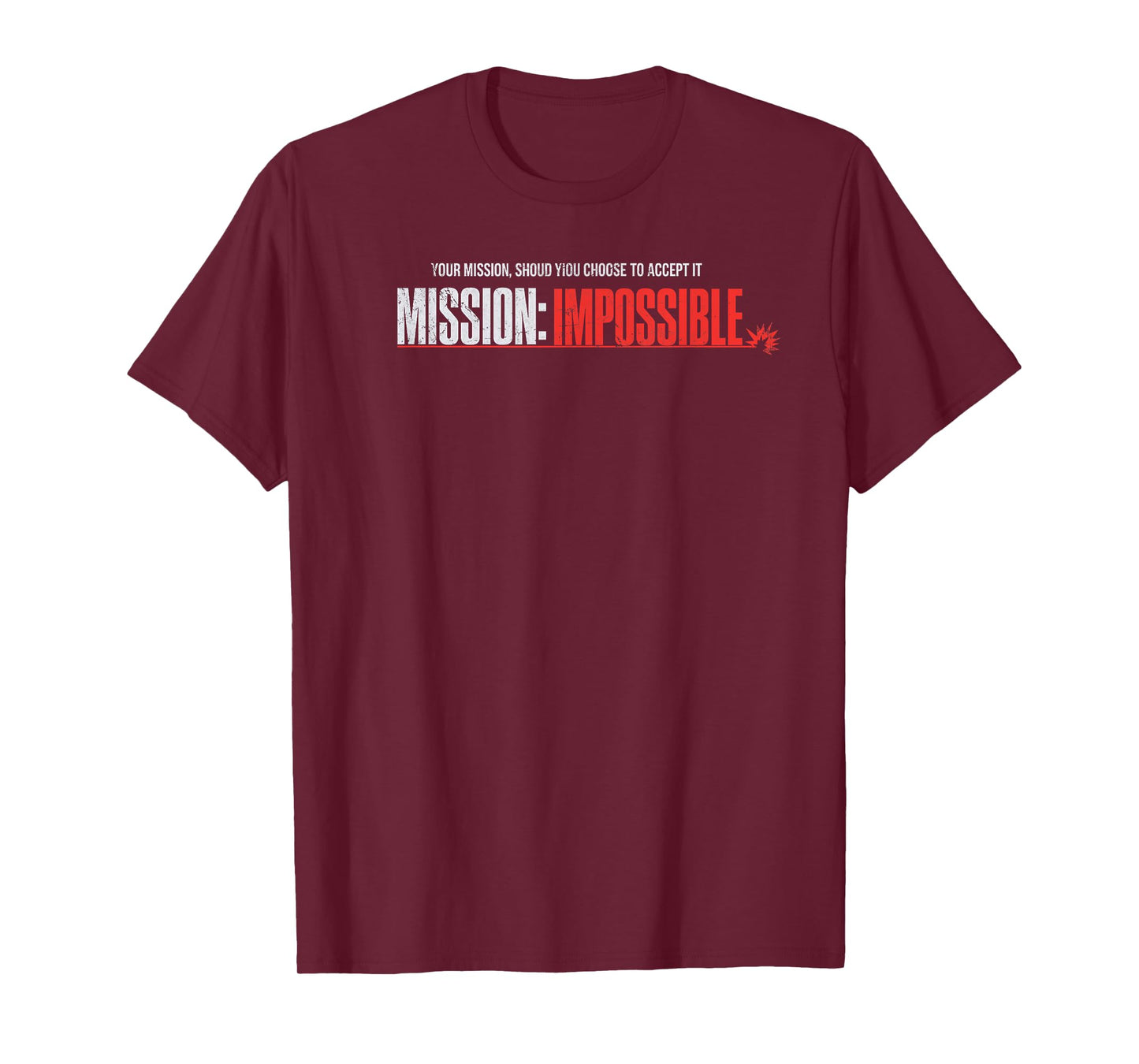 Mission possible – Bold Gift for the Ultimate Hero T-Shirt