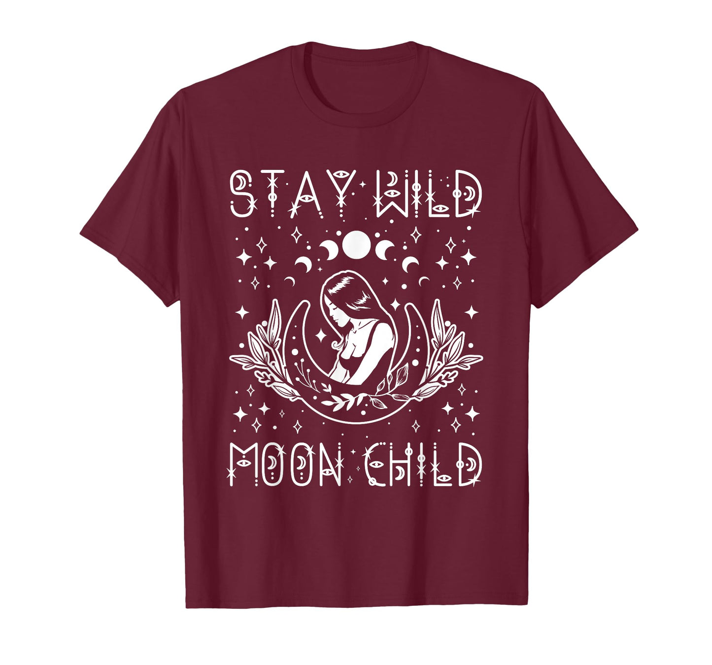 Stay Wild Moon Child Celestial Wiccan Witchy Boho Vibes T-Shirt