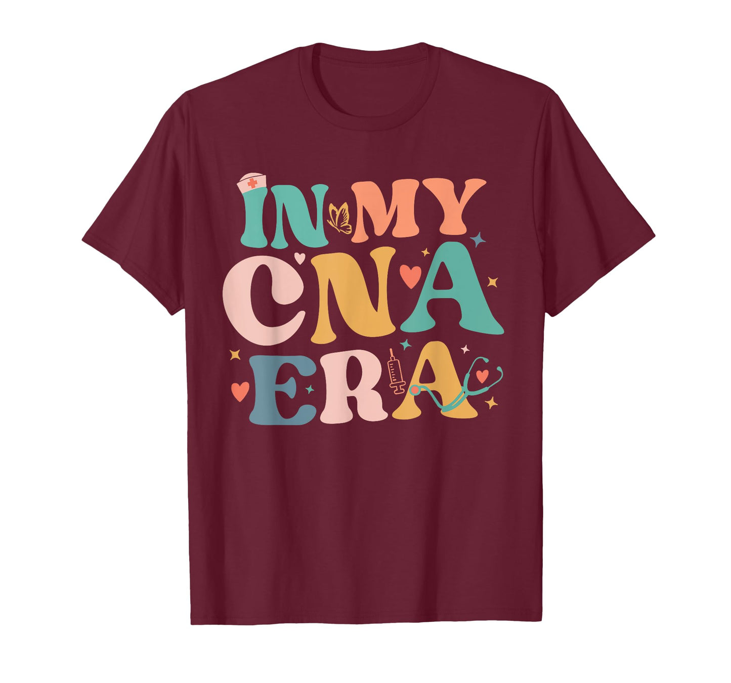 Cna Shirts In My CNA Era Certificated Nursing Assistant T-Shirt