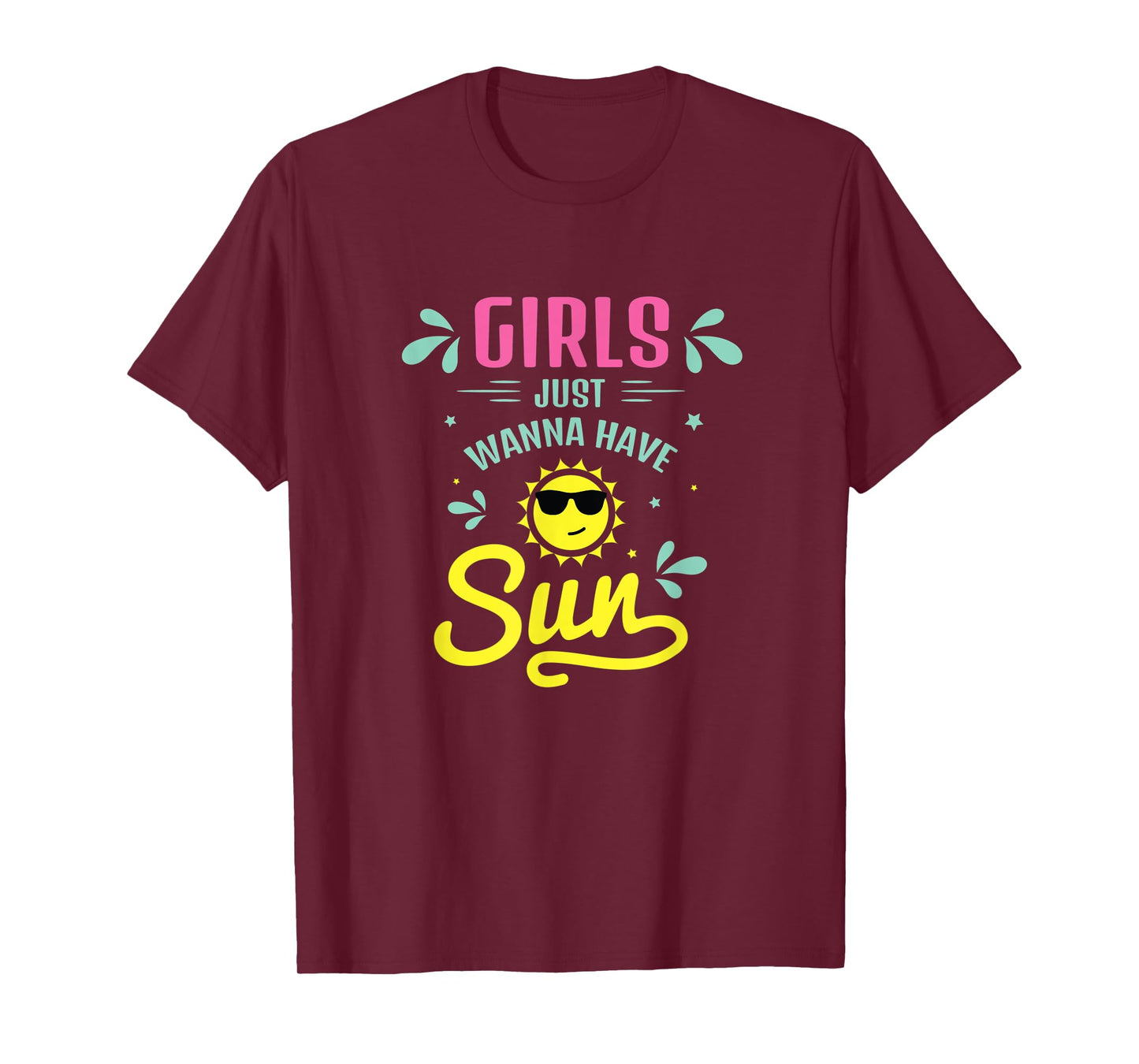 Girls Just Wanna Have Sun Tanning Life Beach Getaway Summer T-Shirt