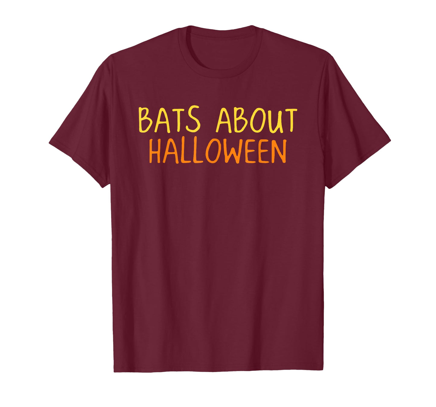 Bats About Halloween Funny Spooky Season Men Women Kids T-Shirt