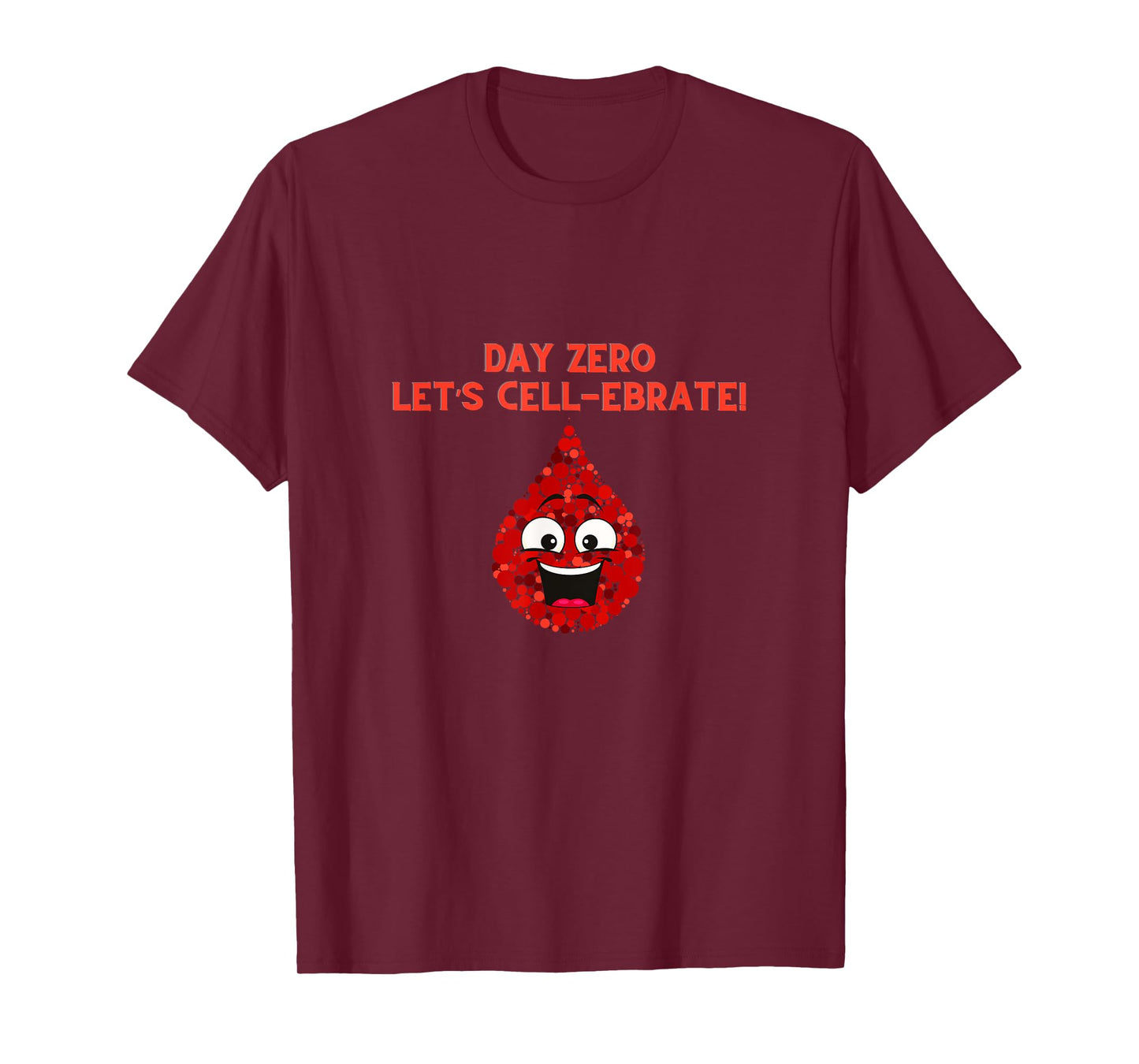 Bone Marrow Transplant Day-Zero Cancer Fighter Tops & Gear T-Shirt
