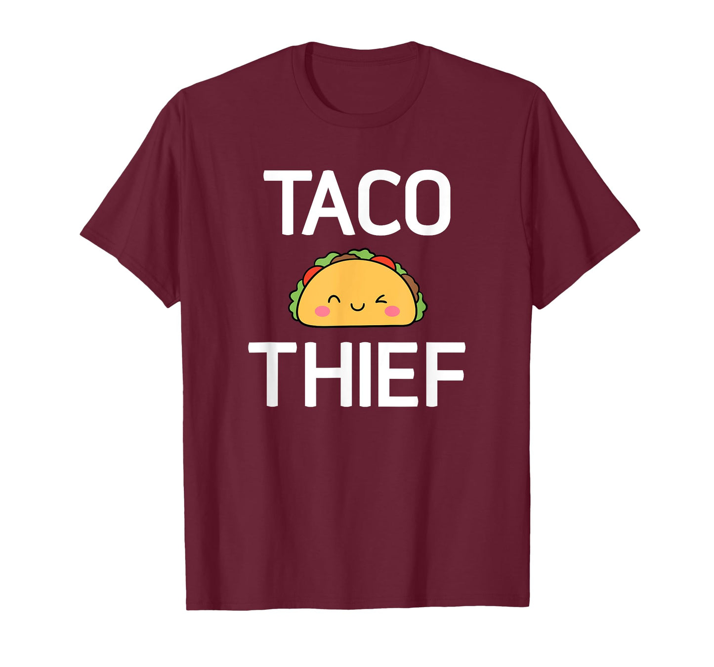 Taco Thief, Funny, Jokes, Sarcastic T-Shirt