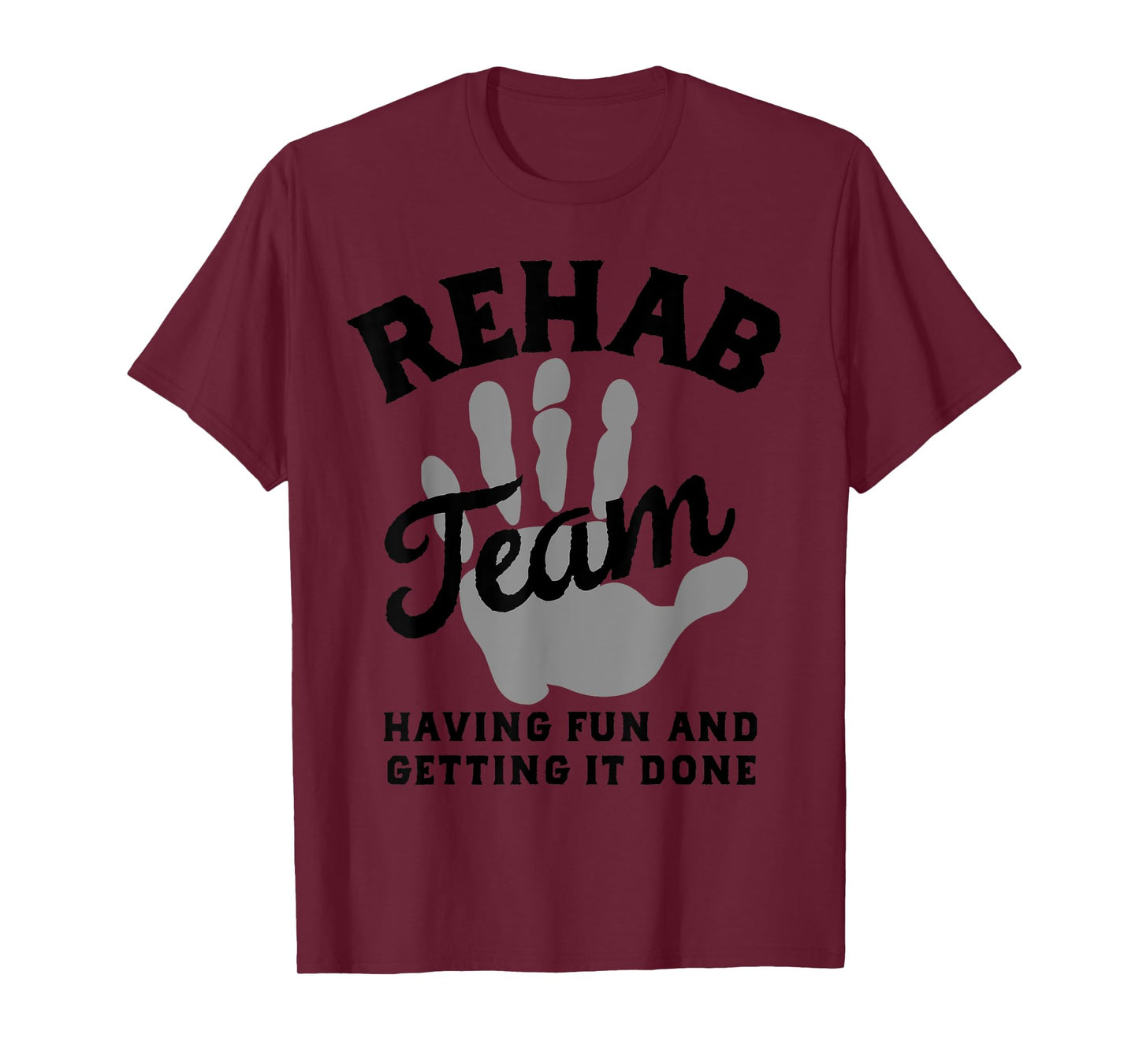 Rehab Team Shirts Physical Therapy Matching Rehabilitation T-Shirt