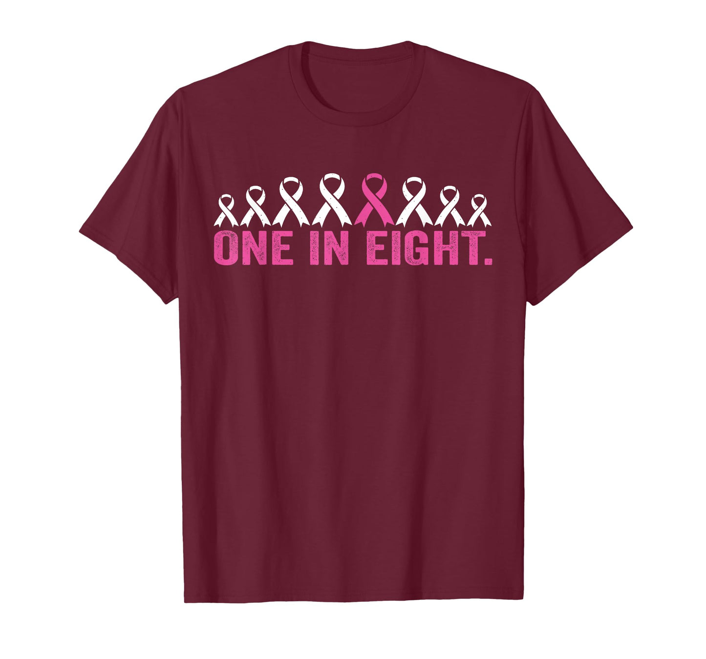 One In Eight Pink Ribbon Breast Cancer Awareness T-Shirt