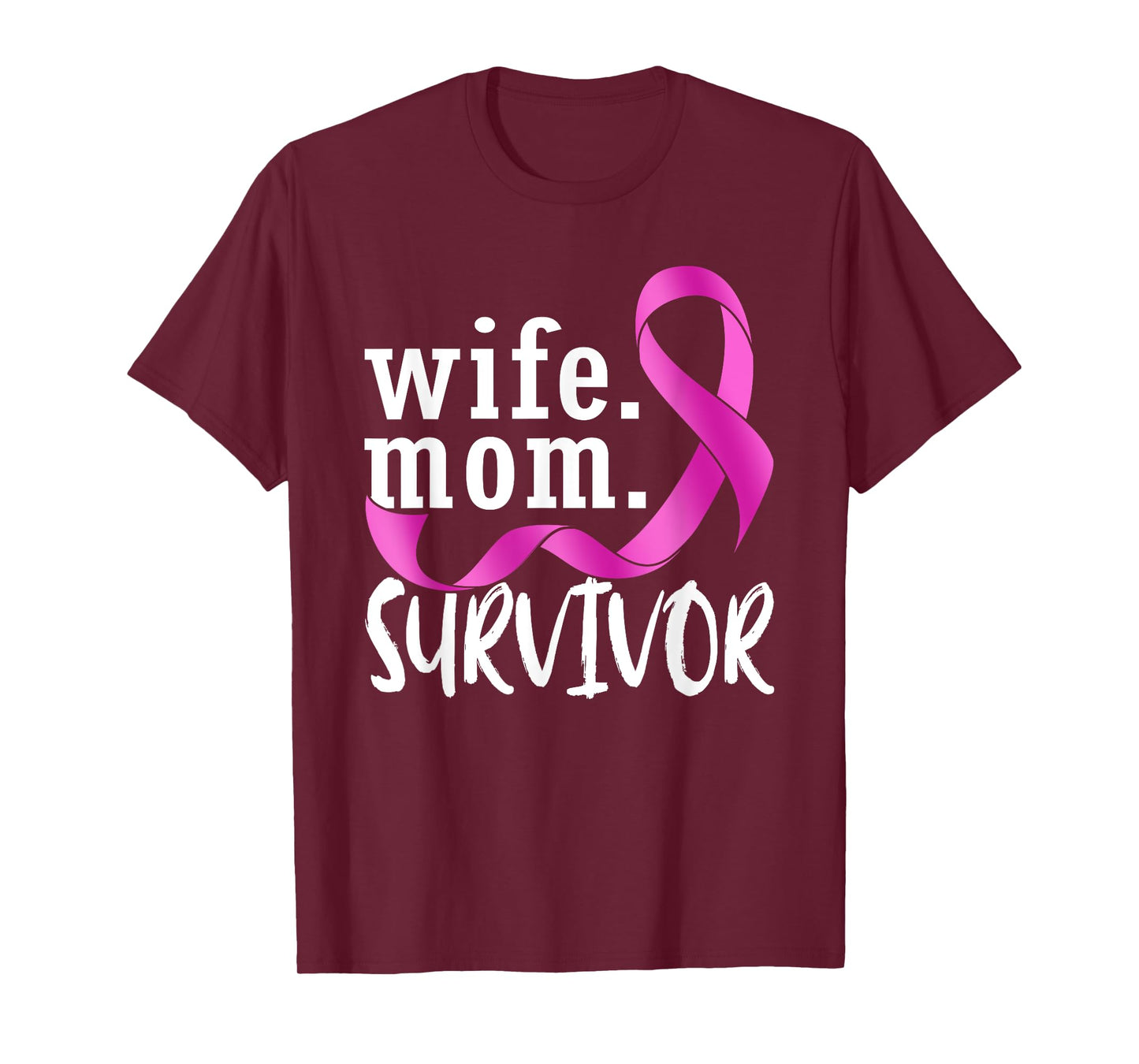 Wife Mom Survivor Pink Ribbon Breast Cancer Survivor T-Shirt