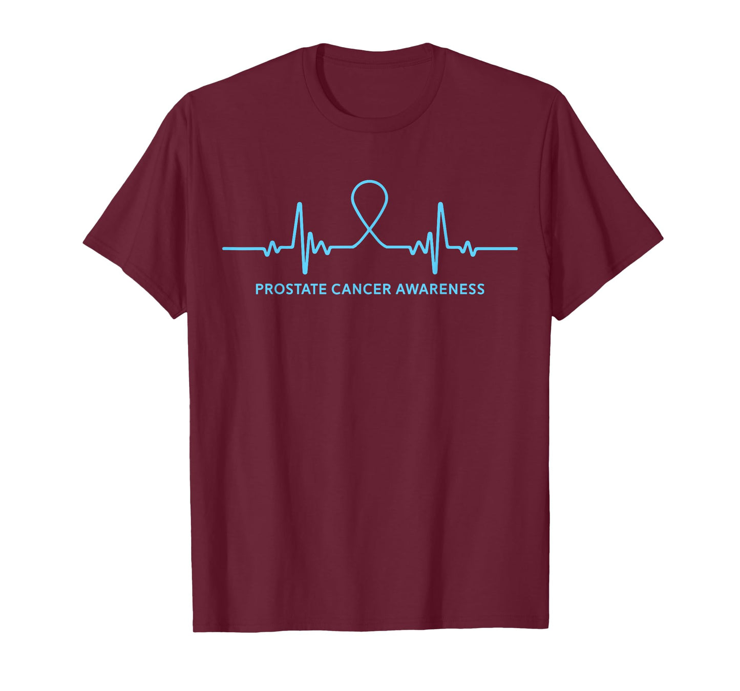 Prostate Cancer Shirt - Prostate Cancer Awareness T Shirts T-Shirt