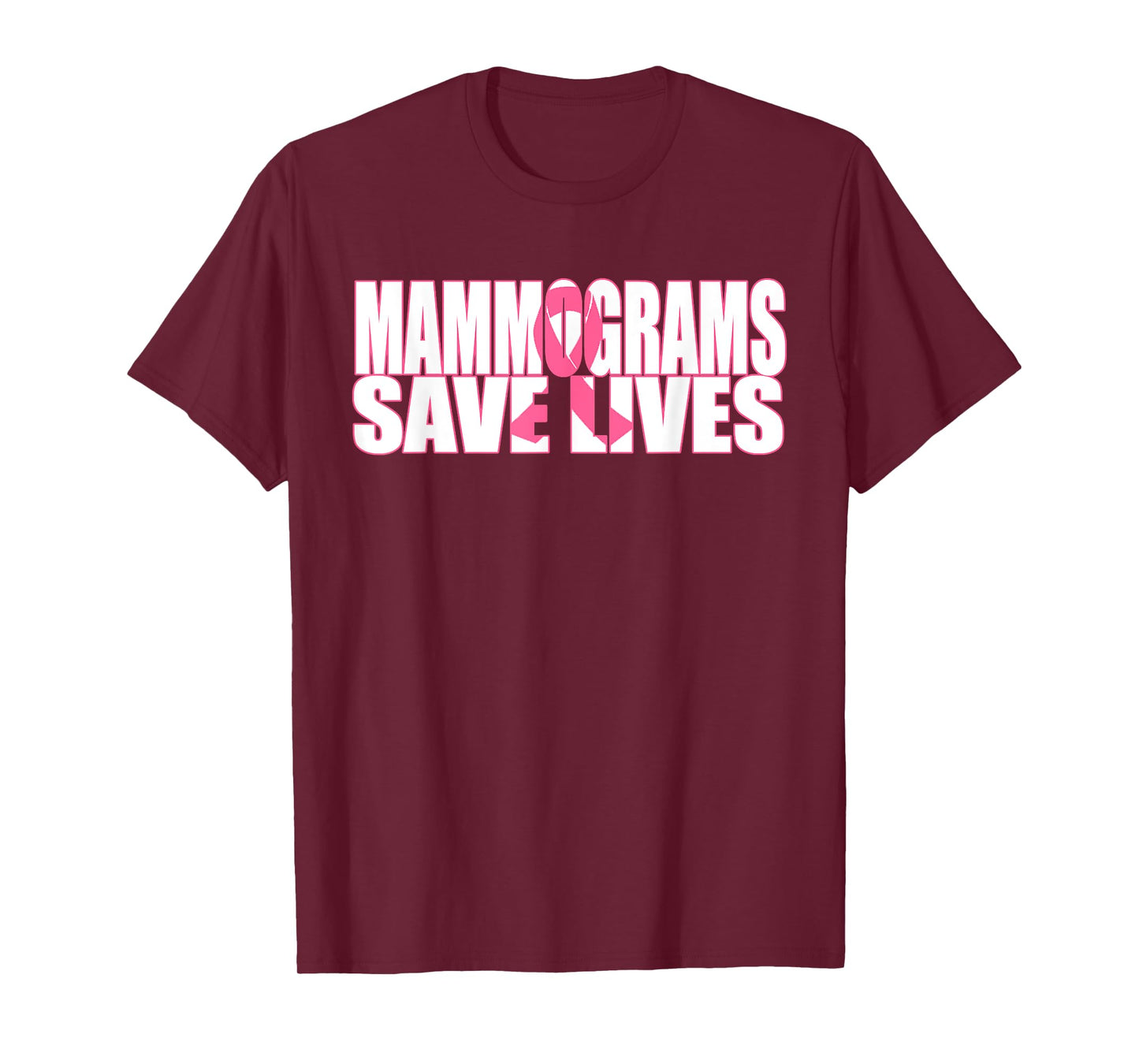 Mammograms Save Lives Breast Cancer Awareness T Shirt T-Shirt