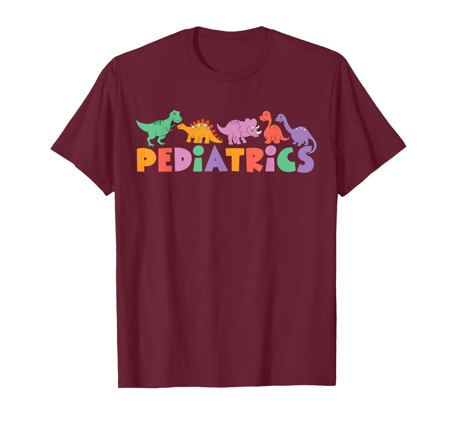 Pediatrics Dinosaurs Peds Nurse Crew Appreciation Pediatric T-Shirt