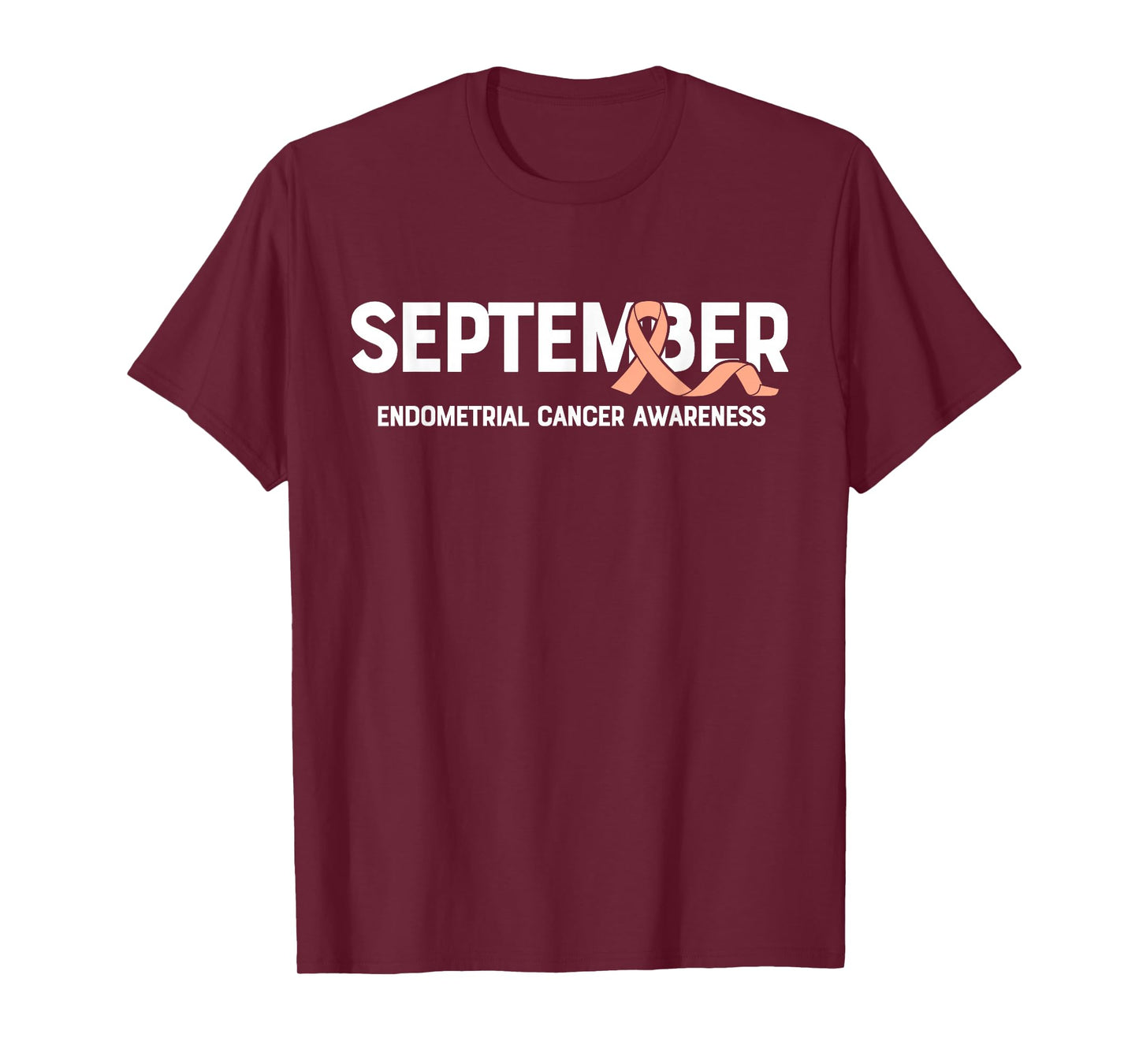 September- Endometrial Cancer Awareness Supporter Ribbon T-Shirt