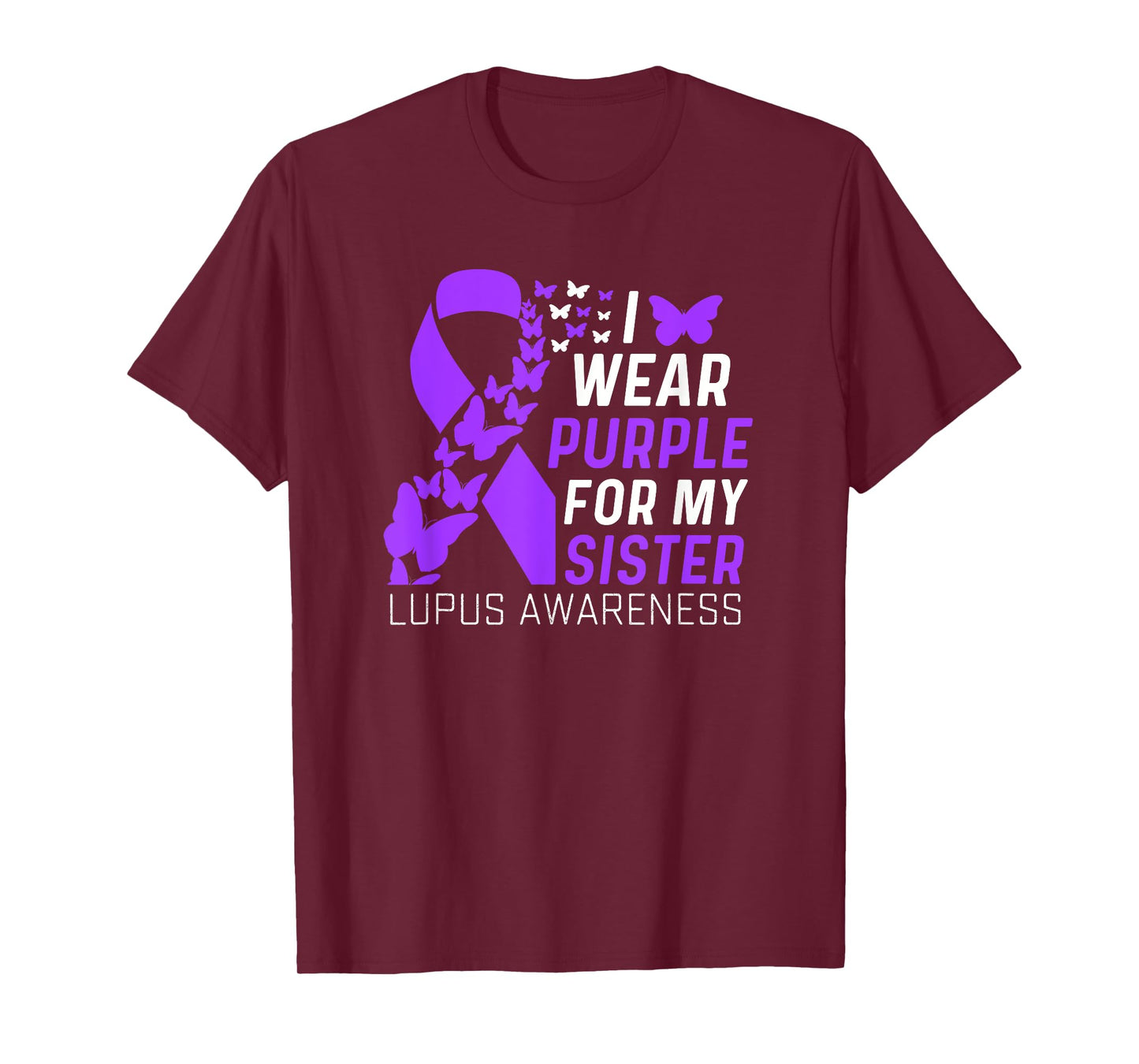I Wear Purple For My Sister Lupus Awareness Purple Ribbons T-Shirt