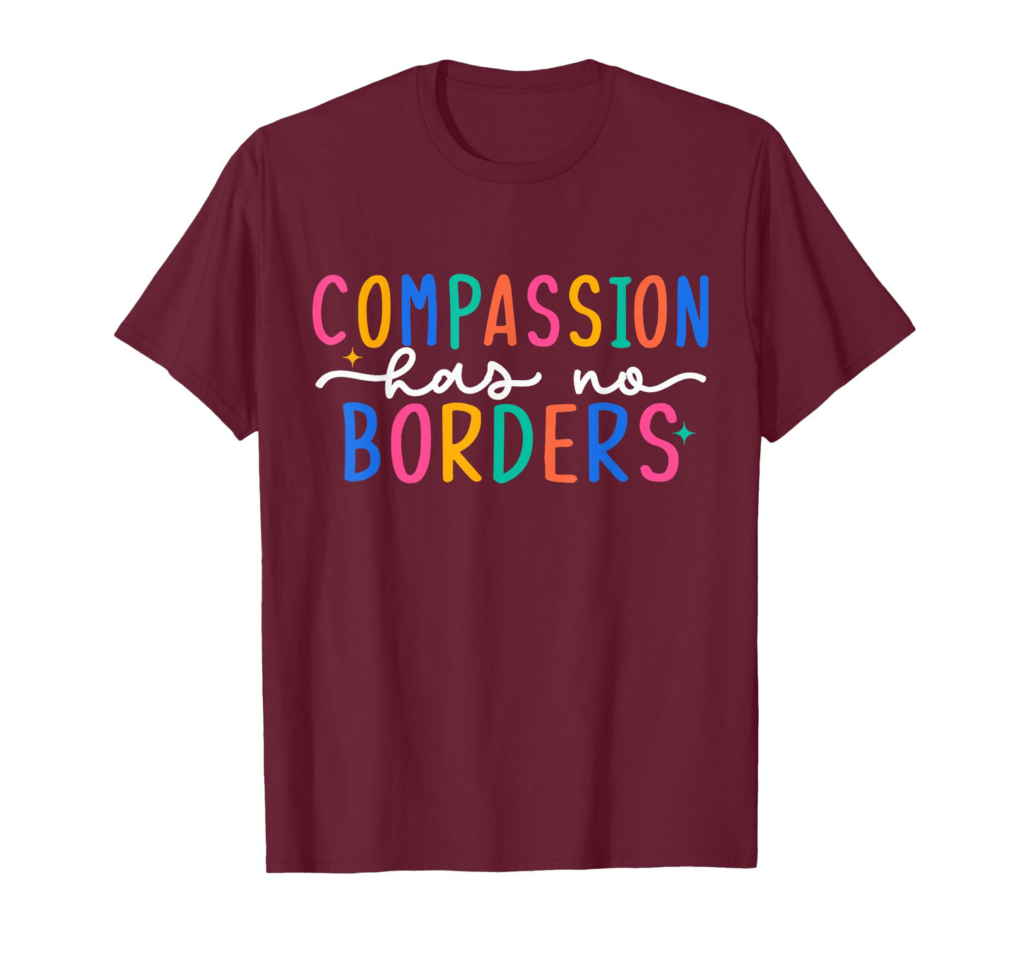 Compassion Has No Borders T-Shirt