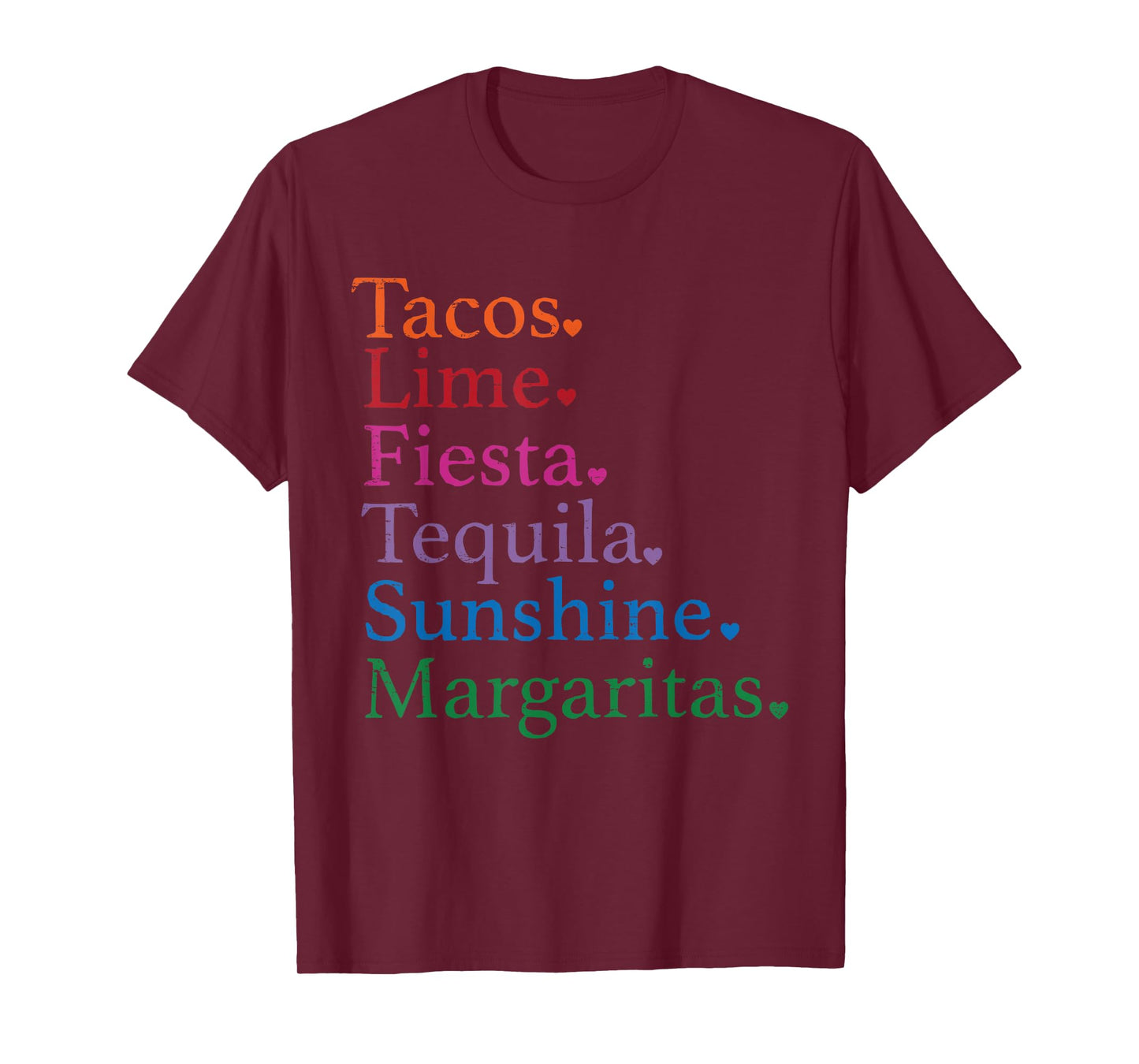Tacos Lime Fiesta Tequila Sunshine Margaritas Cinco De Mayo T-Shirt