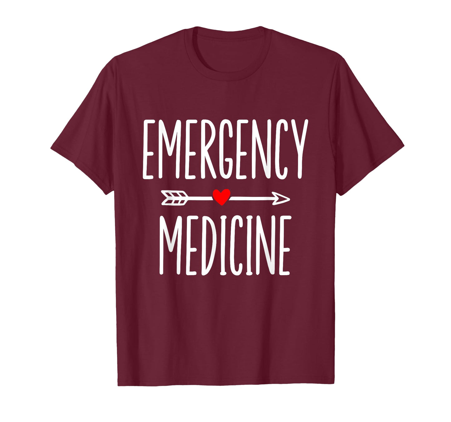 Emergency Medicine Emergency Room Healthcare For Women Men T-Shirt