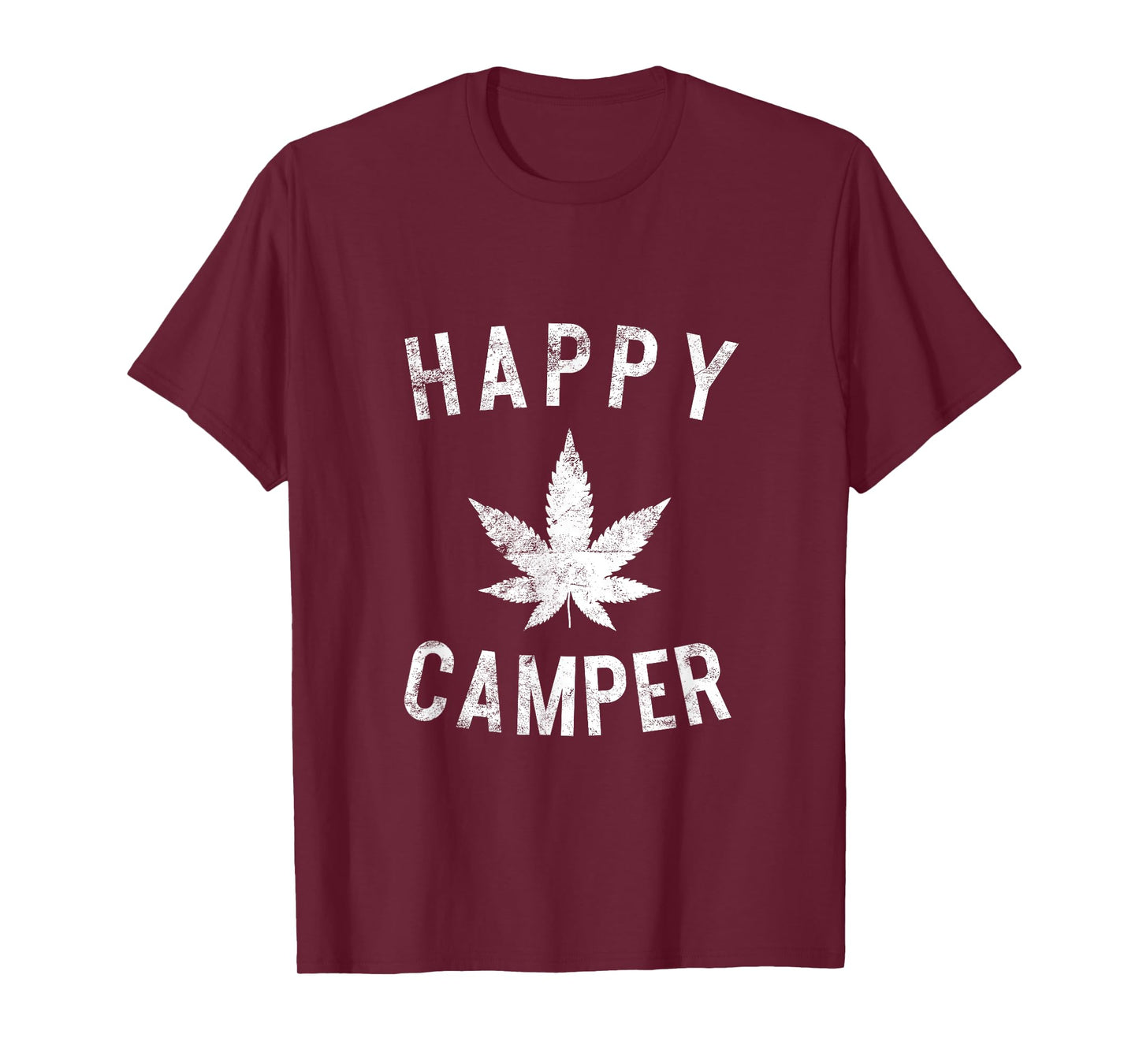 Happy Camper Weed Marijuana Leaf Camping Hiking Smoking Pot T-Shirt