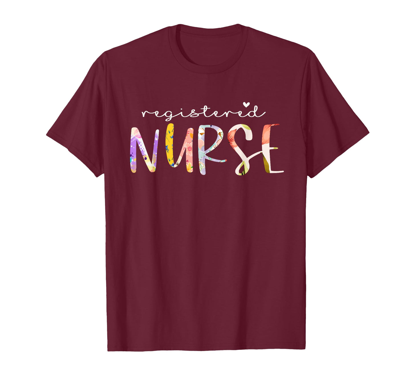 Registered Nurse Cute Floral Design Nursing T-Shirt