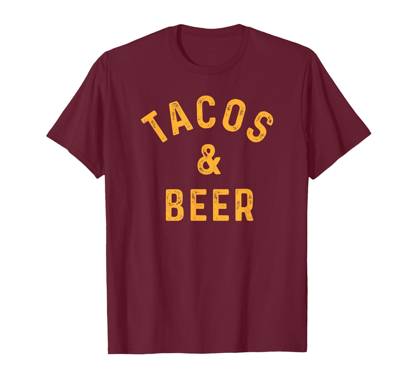 Tacos & Beer Funny Beer Drinker Taco Lover Saying Slogan T-Shirt