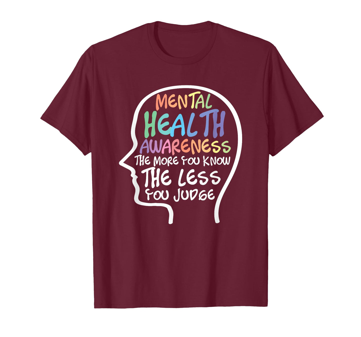 Mental Health Awareness Month Mental Illness T-Shirt