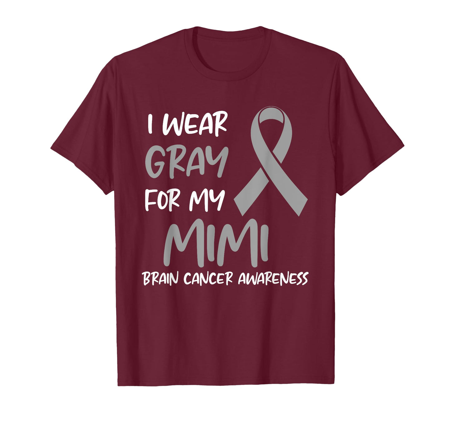 I Wear Gray For My Mimi Brain Cancer Awareness T-Shirt