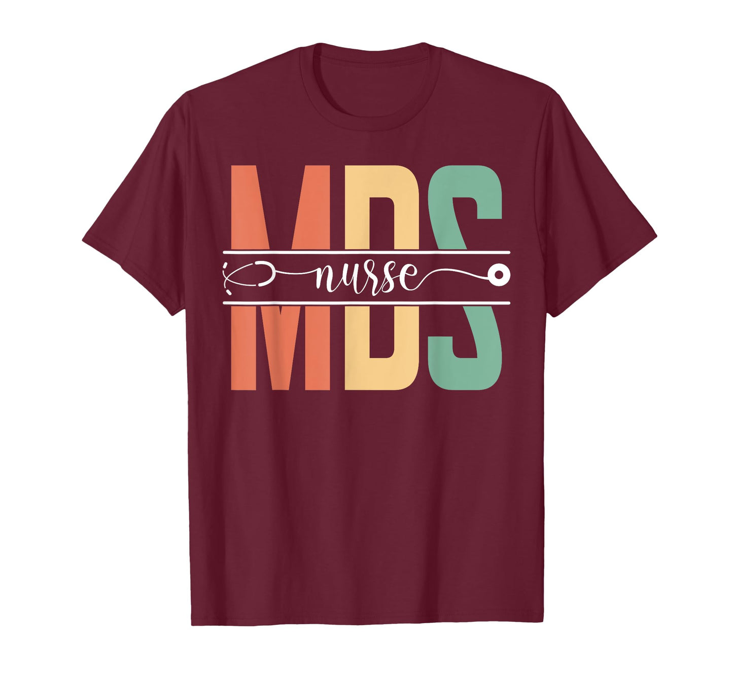 MDS Nurse Nursing Appreciation T-Shirt