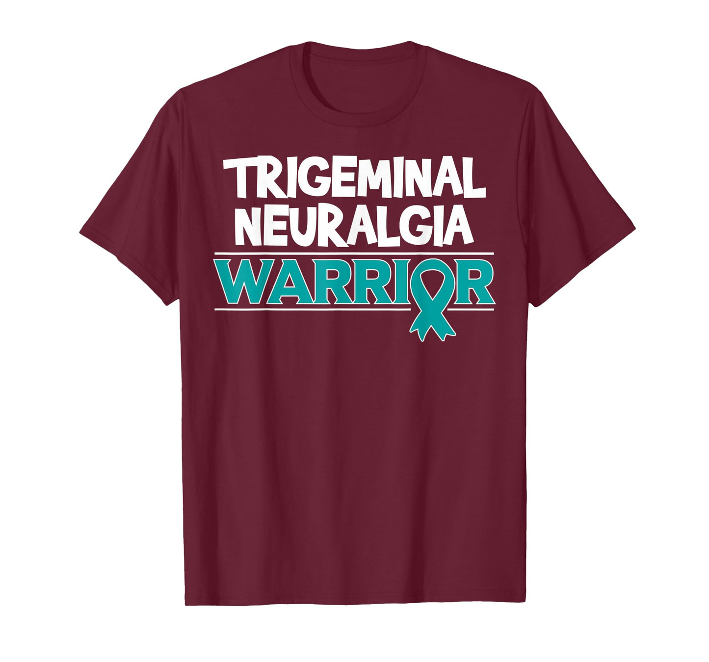 Gift for TGN Patients - Trigeminal Neuralgia Warrior T-Shirt