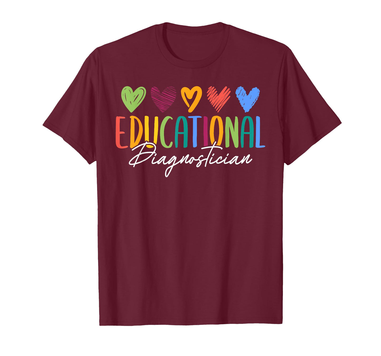 Cute Educational Diagnostician Job T-Shirt
