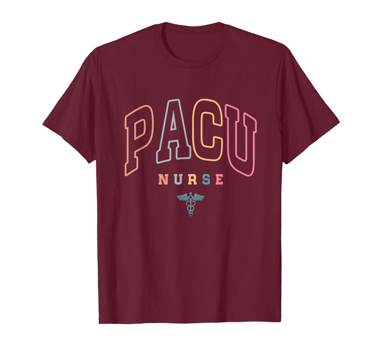 PACU Nurse Post Anesthesia Care Unit Nurse Appreciation Week T-Shirt