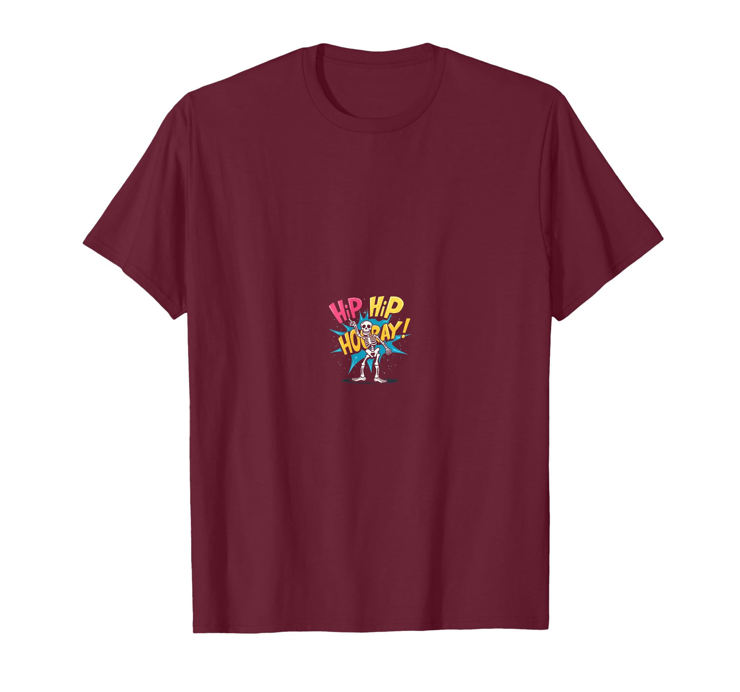 Hip Hip Hooray Orthopedic Joke Skeleton Tee T-Shirt