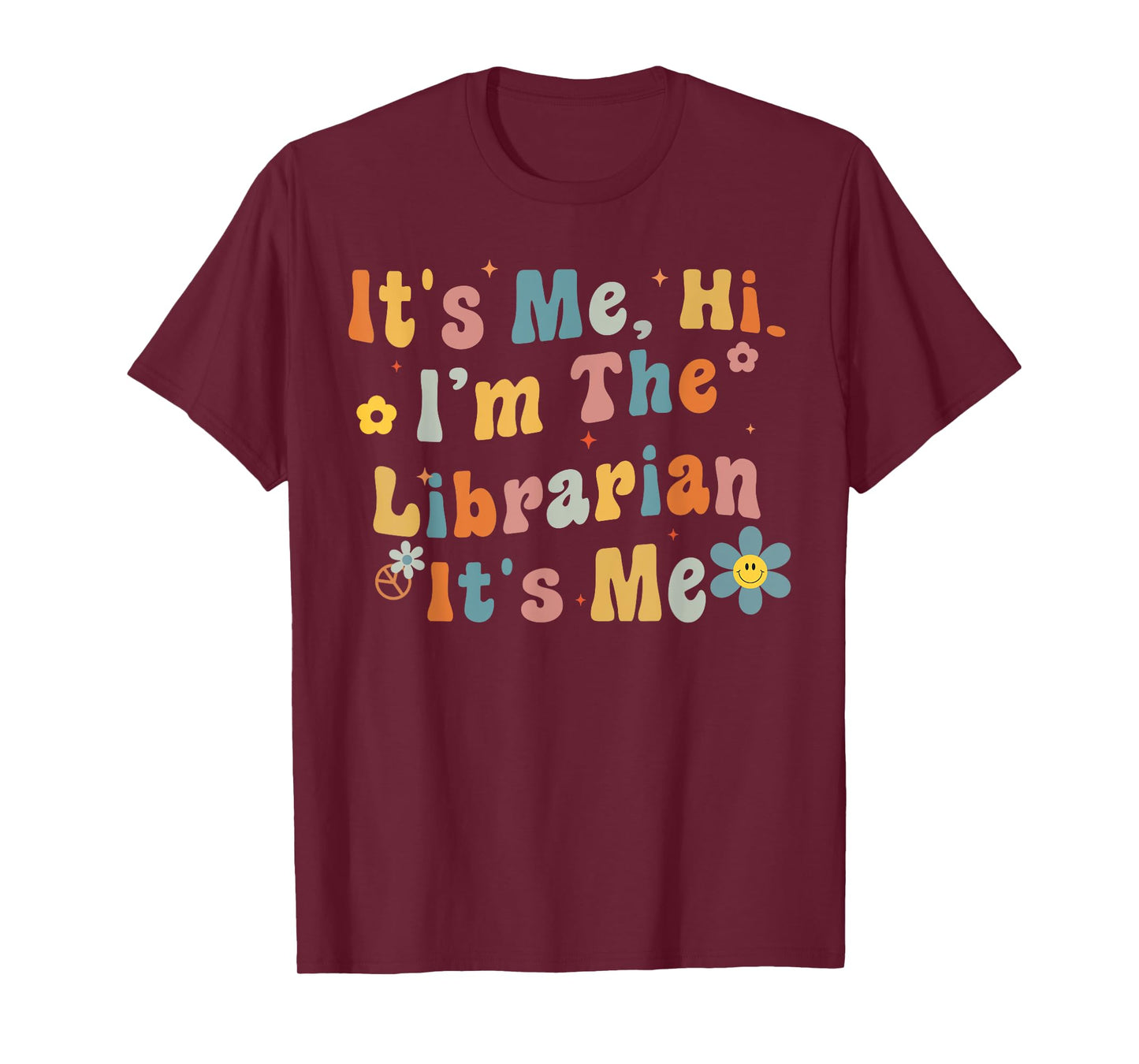 Back to School It's Me Hi I'm The Librarian Summer Reading Men Women Girls Kids T-Shirt