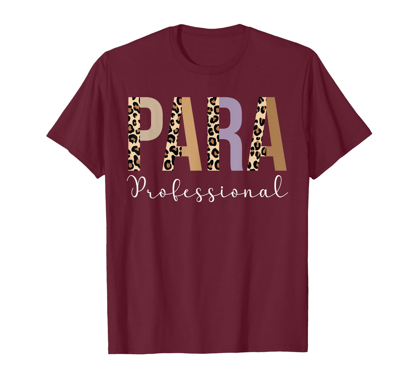 Paraprofessional Life Leopard 100 Day | Last Day Of School T-Shirt