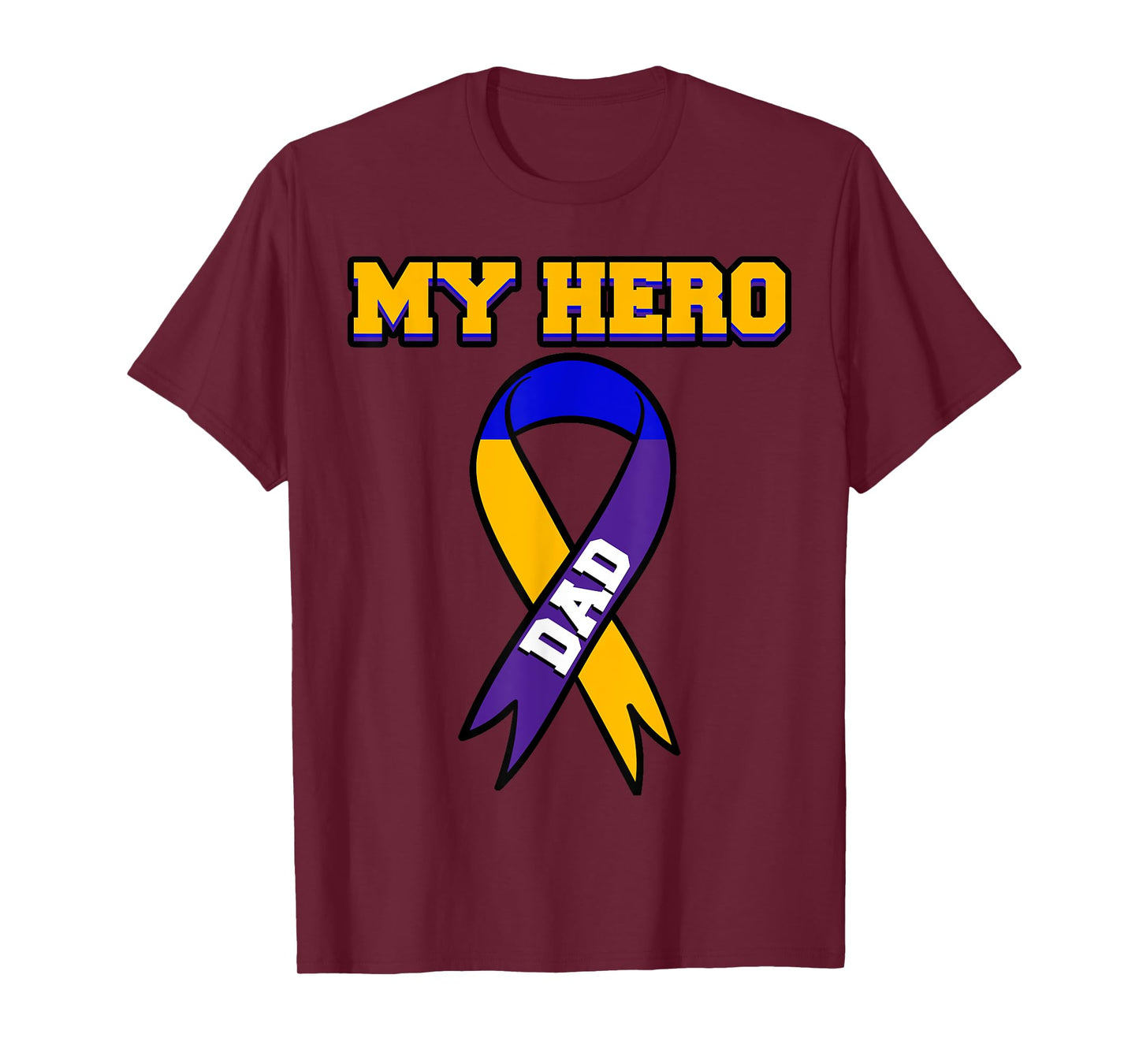 My Hero Dad Bladder Cancer Purple Blue Yellow Urologist Gift T-Shirt