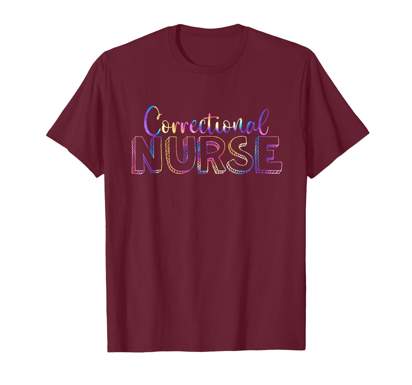 Cute Tie Dye Correctional Nurse Forensic Nursing T-Shirt