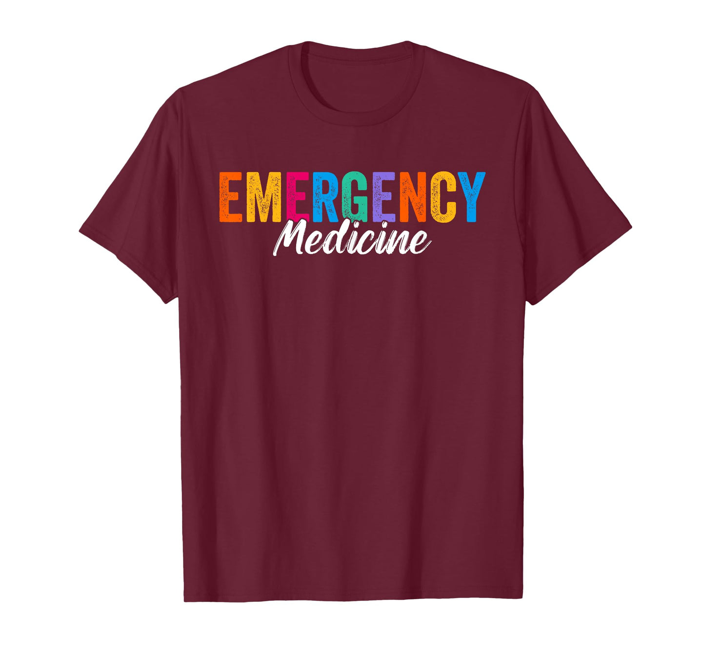 Emergency Medicine Emergency Room Healthcare For Women Men T-Shirt