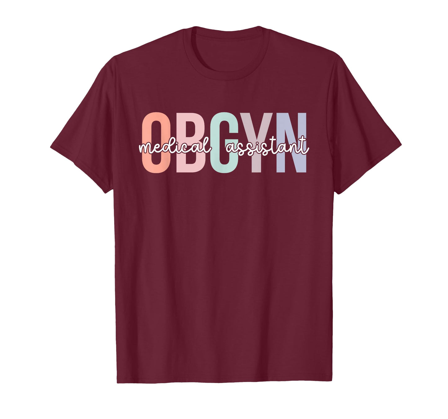 OBGYN Medical Assistant Boho OB-GYN Medical Assistant T-Shirt