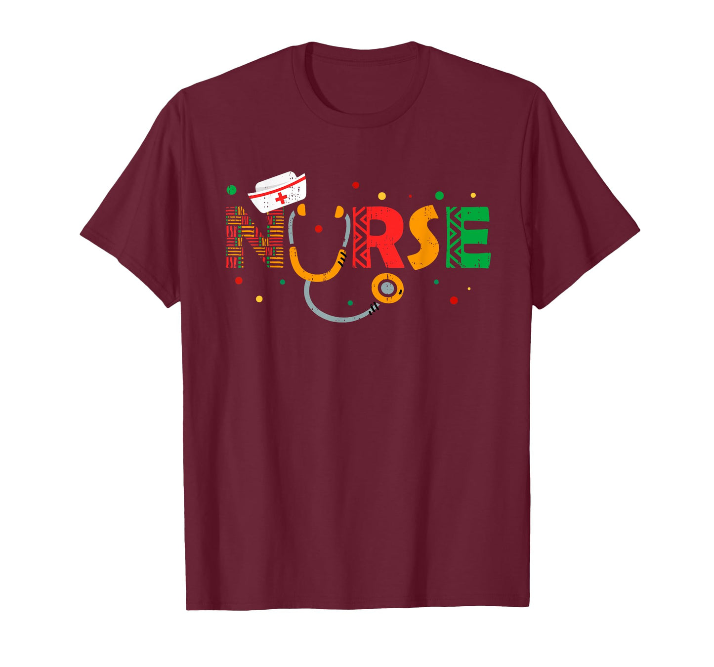 Juneteenth Nurse Stethoscope Melanin RN Afro Cultural Nurse T-Shirt