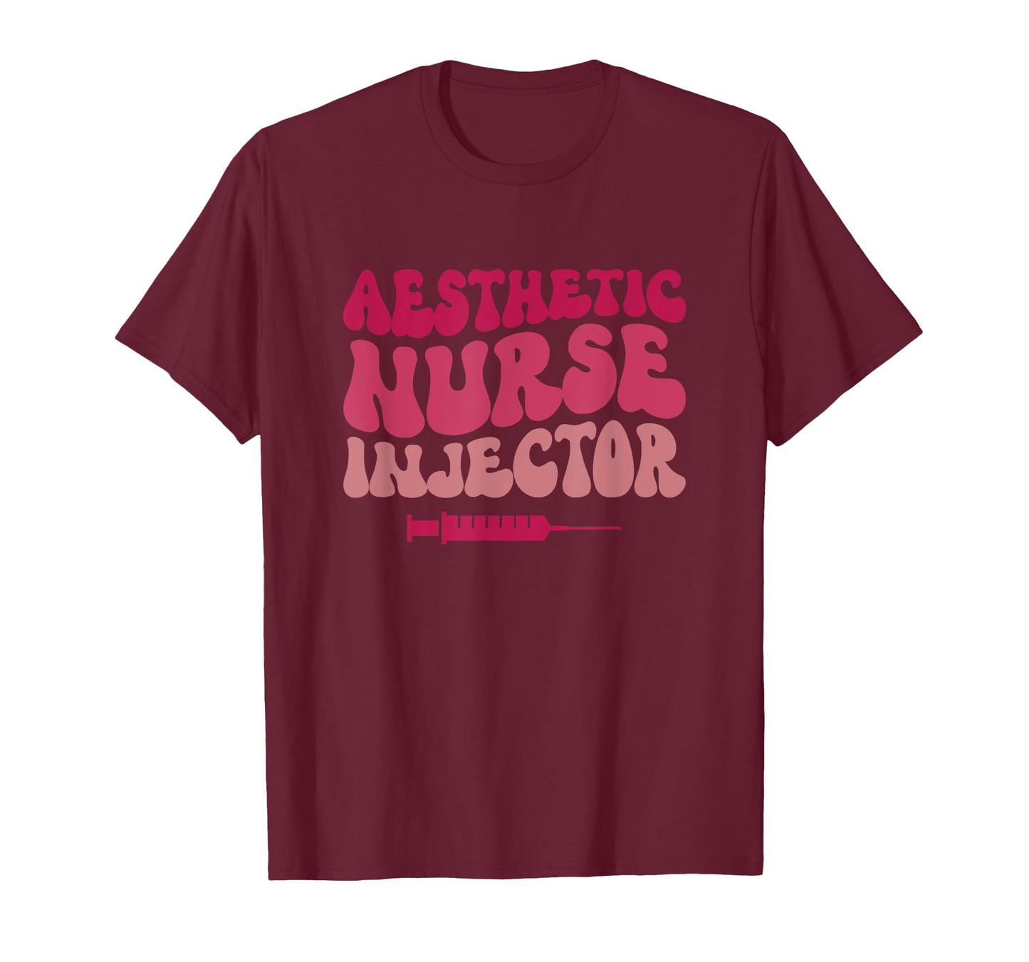 Aesthetic Nurse Injector T-Shirt