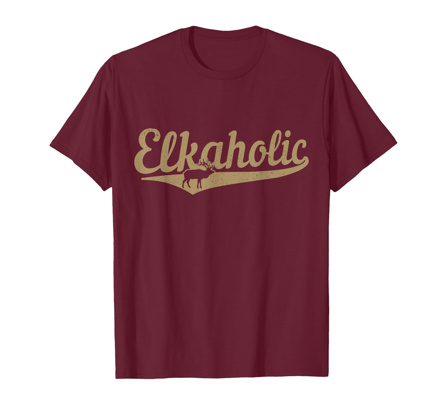 Elkaholic Elk Hunting Vintage Funny Moose Hunter T-Shirt