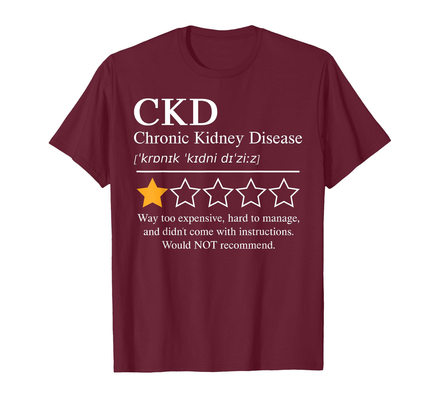 CKD Chronic Kidney Disease Awareness Day 2025 Not Recommend T-Shirt