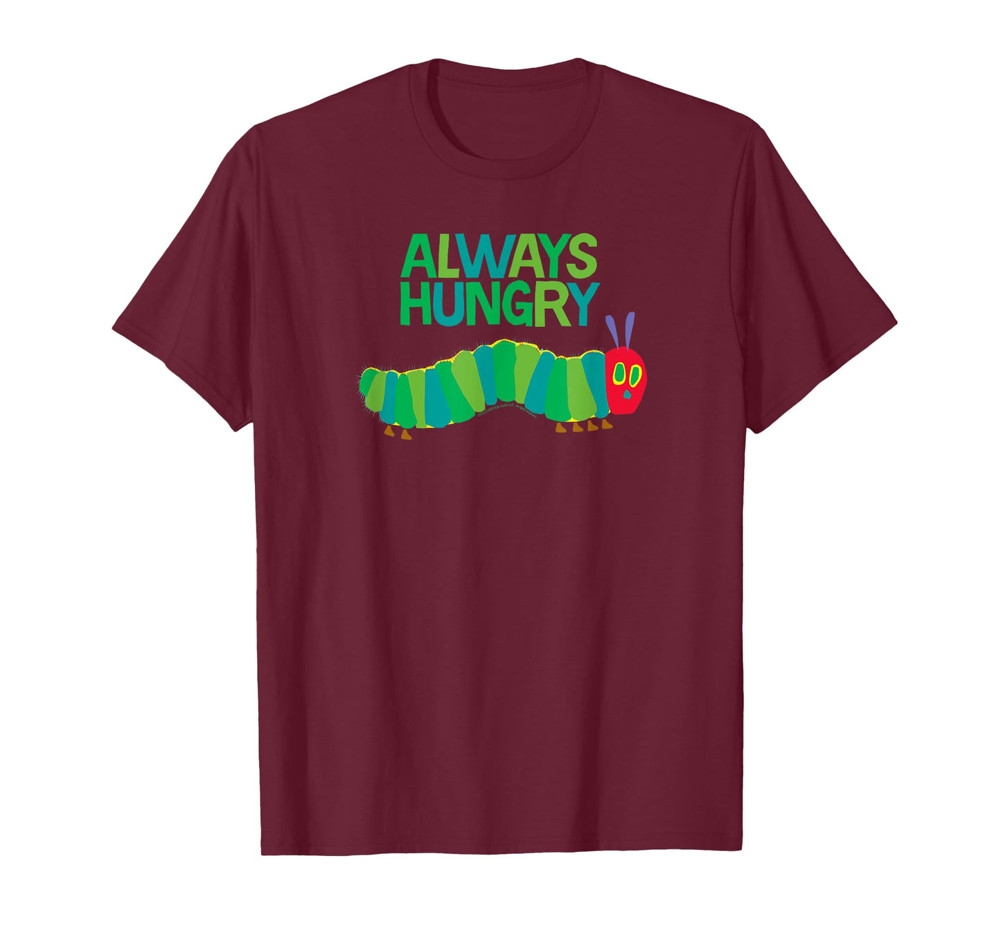 Eric Carle The Very Hungry Caterpillar Always Hungry Book T-Shirt