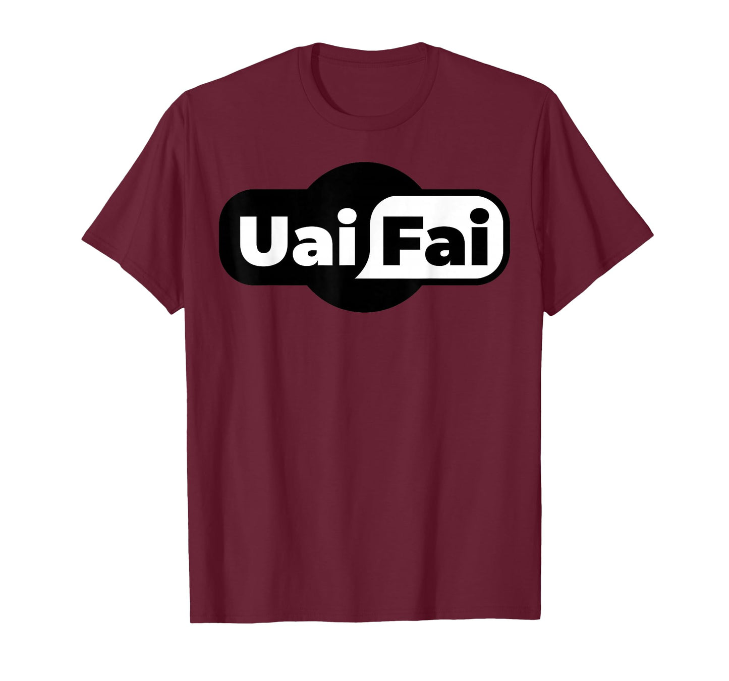 UaiFai Funny Mexican Saying Mexico Latin Humor Gifts Spanish T-Shirt