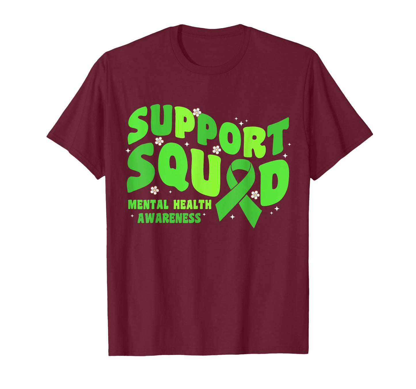 Support Squad Mental Health Awareness Matters Green Ribbon T-Shirt