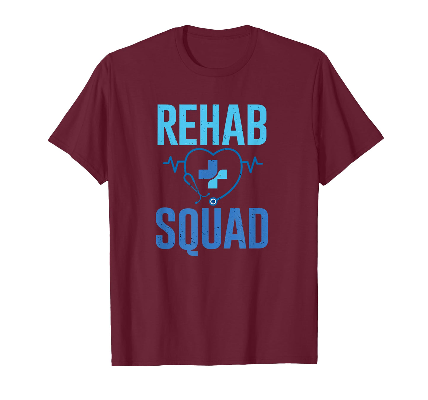 SHIRTSIDE Rehab Nurse Squad RN Rehabilitation Nursing T-Shirt