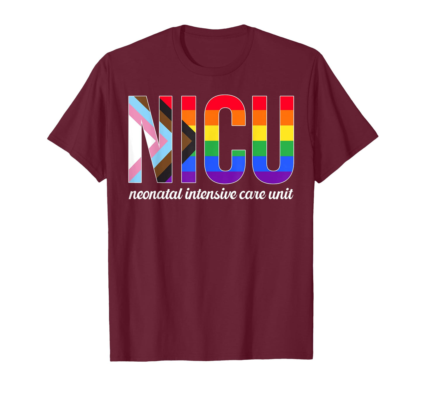 NICU Nurse LGBTQ Pride Month Rainbow Flag Neonatal ICU Gay T-Shirt