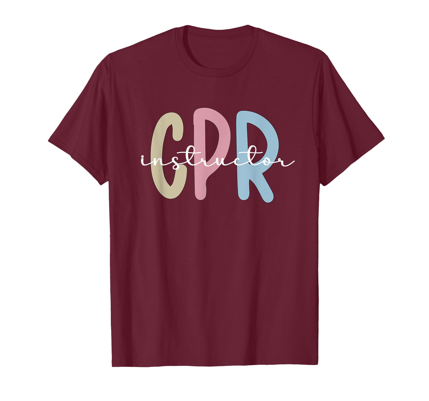 CPR Instructor Appreciation First Aid Certified CPR T-Shirt