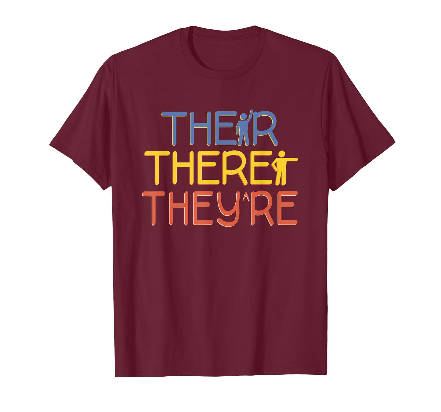 English Grammar Lesson There Their They're Teacher T-Shirt