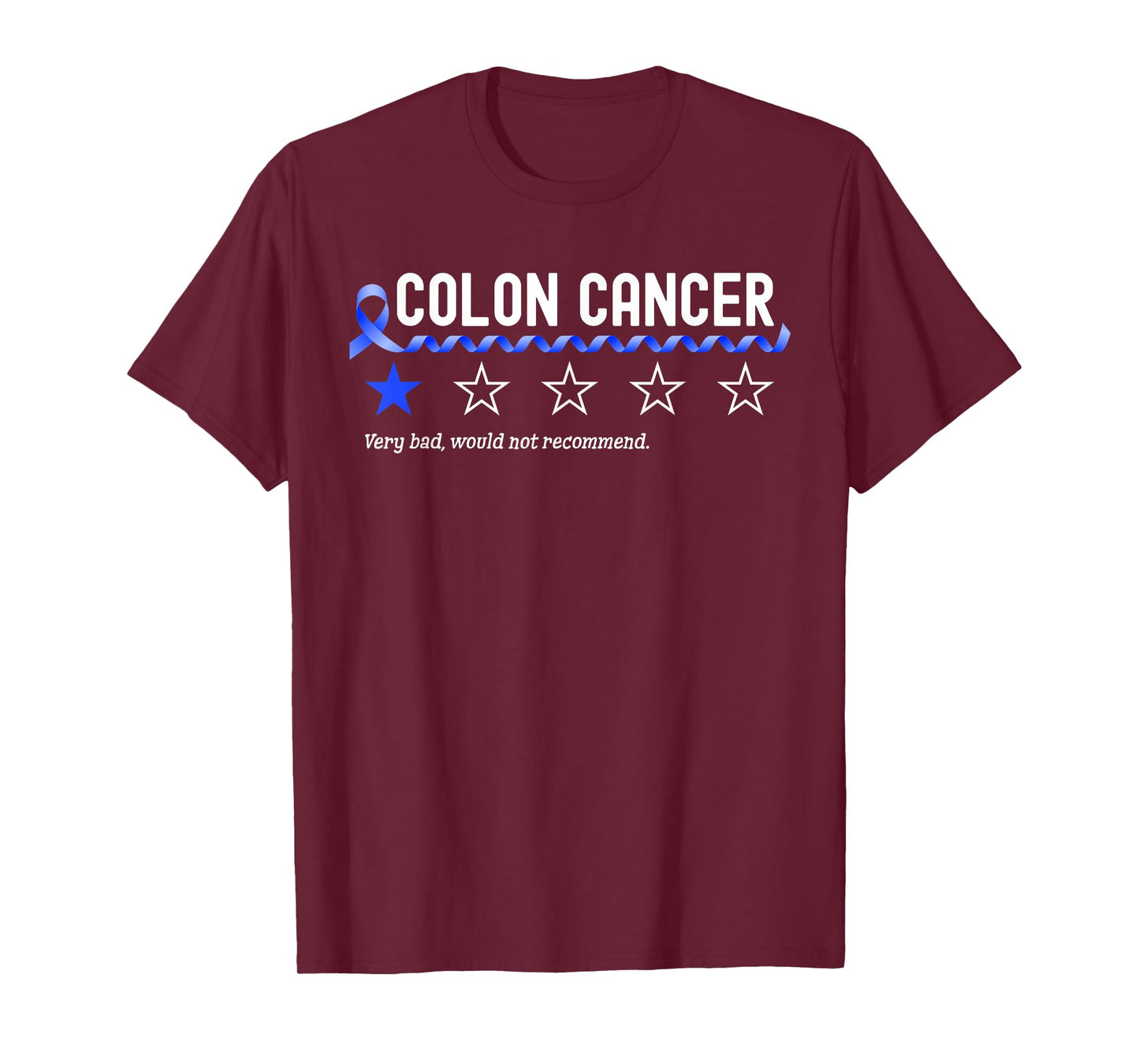 1 Star Rating Colon Cancer Awareness Funny Fighter T-Shirt