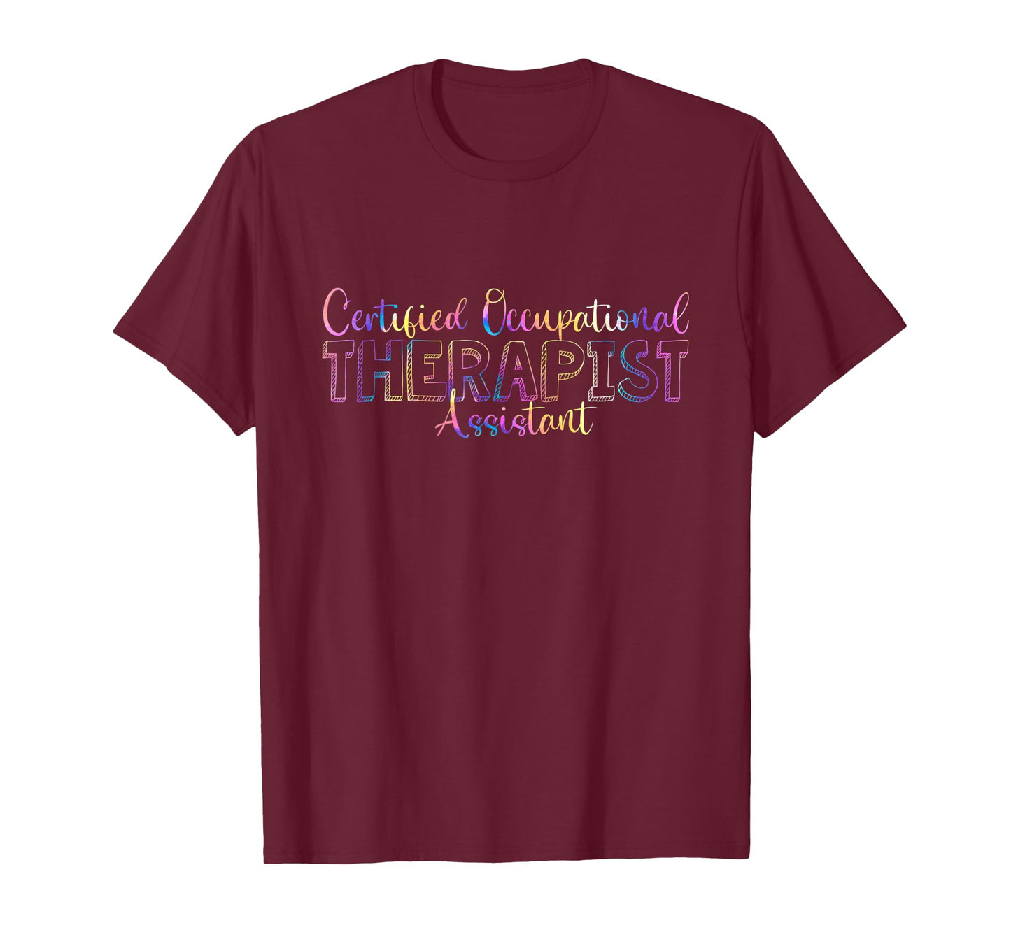 Cute Tie Dye Certified Occupational Therapist Assistant COTA T-Shirt