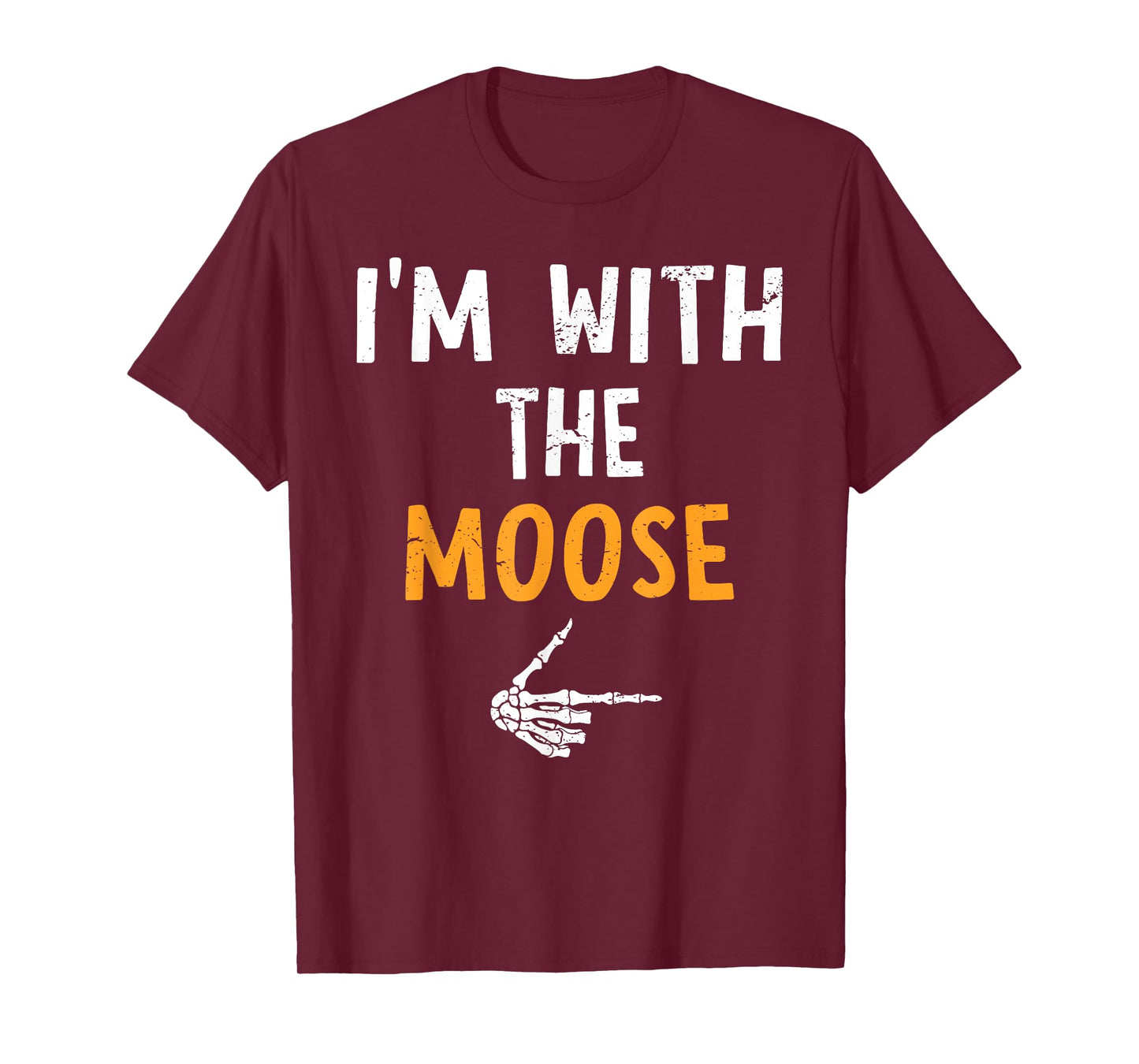 I'm with The Moose Costume Halloween Matching Couple T-Shirt