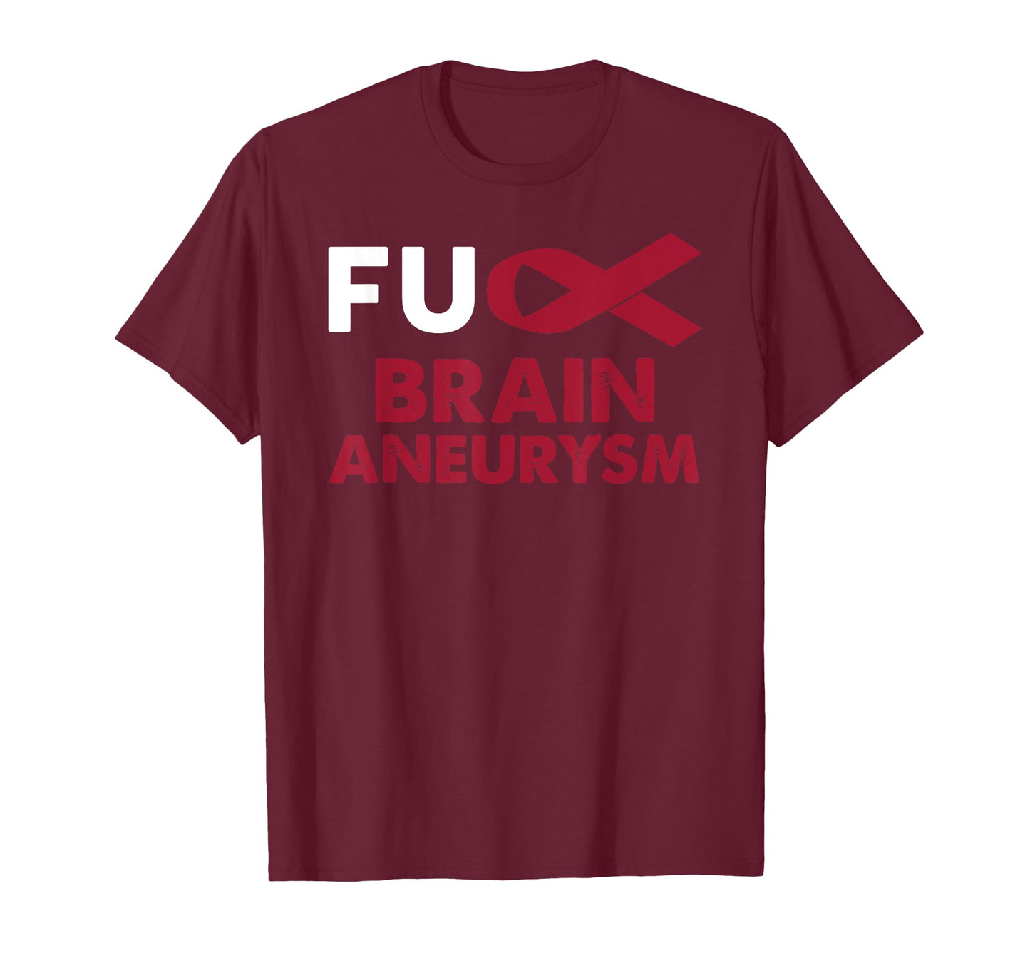 Fuck Brain Aneurysm Awareness Shirt Support Survivor Gift T-Shirt